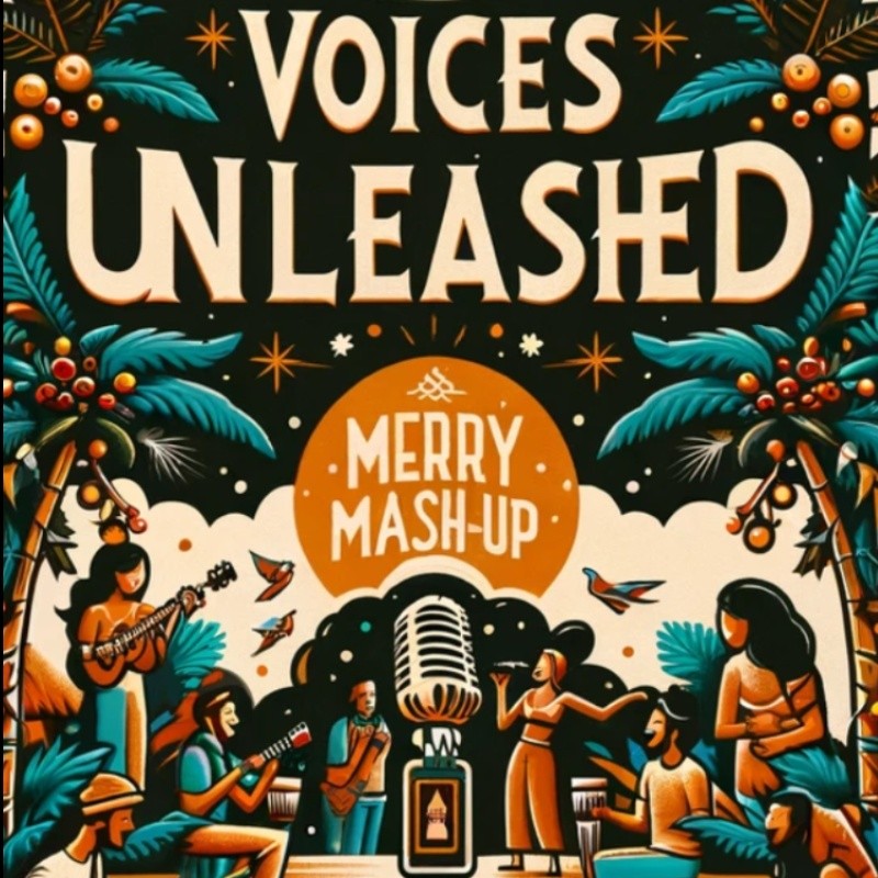Voices Unleashed: Merry Mash-Up 2023