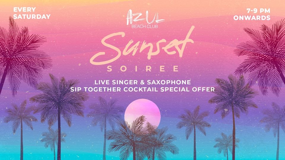 Sunset Soiree