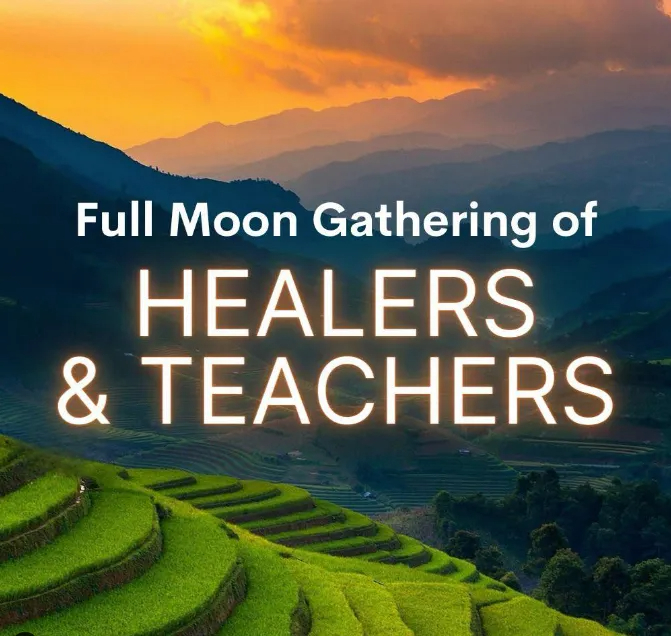 Meditation Healers & Teachers Full Moon Gathering 11693