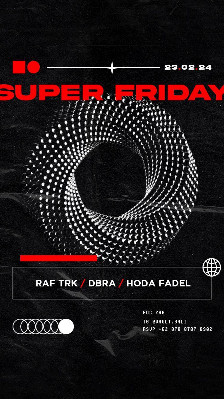 Party Super Friday at Vault Bali 10514