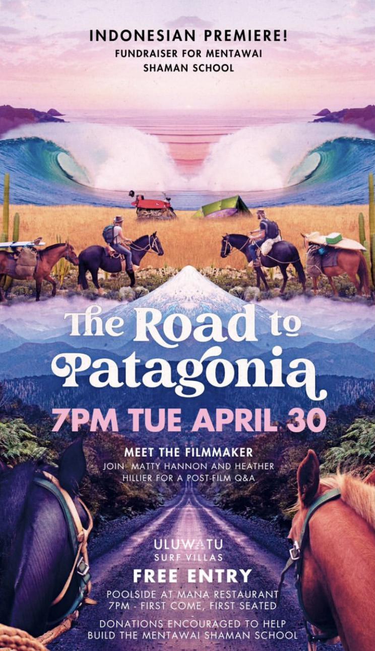 Movie The Road to Patagonia at Mana Uluwatu 320